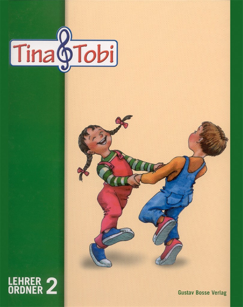Musikalische Fruherziehung Tina und Tobi. L-Bd. 2